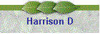Harrison D